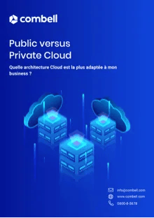 public-versus-private-cloud-quelle-architecture-cloud-est-la-plus-adaptee-a-mon-business-ebook
