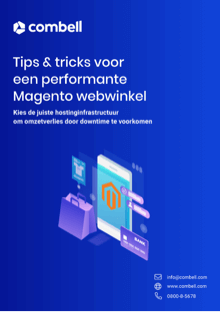 Tips & tricks voor een performante Magento webwinkel